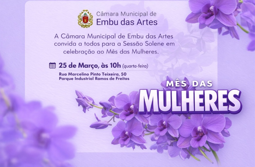 Câmara convida para Sessão Solene do Mês das Mulheres, que será no dia 25